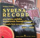 Tomasz Lerski. Syrena Record  Polands first recording company (Jurek)