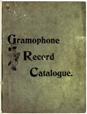 Gramophone Record Catalogue 1899 (1899 Каталог граммофонных пластинок) (Andy60)