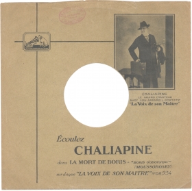 “La Voix de son Maitre” paper sleeve advertising Chaliapine (Реклама с Шаляпиным на конверте “La Voix de son Maitre”) (bernikov)