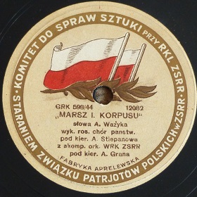 March of the 1st Corps (Marsz I. Korpusu), march song (Wiktor)