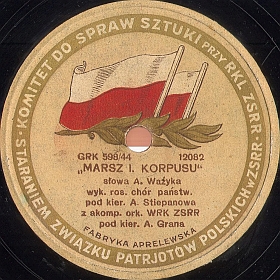 March of the 1st Corps (Marsz I. korpusu), march song (mgj)