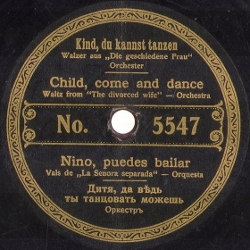Child, come and dance (Kind, du kannst tanzen), waltz (operetta The divorsed wife) (mgj)