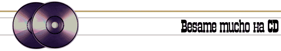 'Besame mucho' �� CD